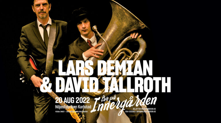 Lars Demian & David Tallroth