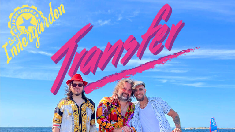 Transfer – Live på Innergården