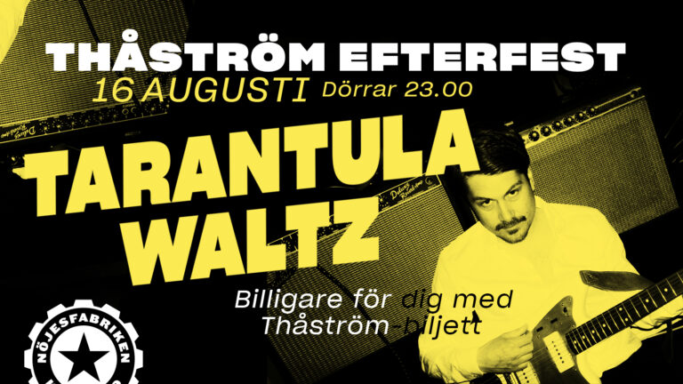Thåström Efterfest – med Tarantula Waltz