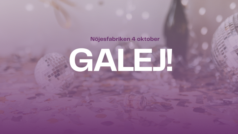 Upplevelsemässan GALEJ!