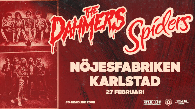 Spiders + The Dahmers